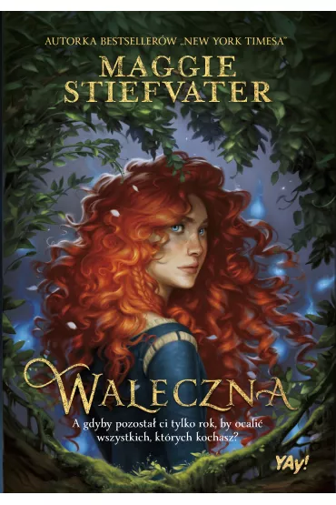 Waleczna - Maggie Stiefvater