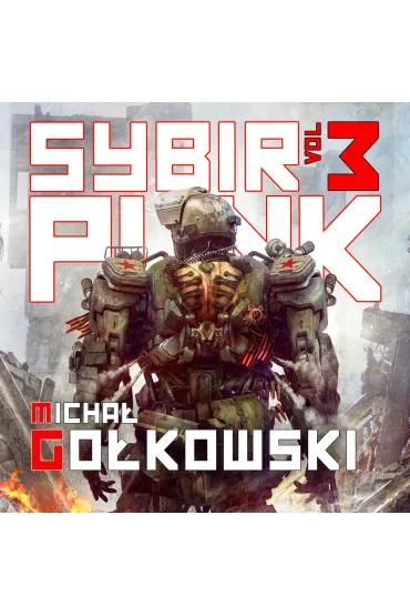 Audiobook Sybirpunk 3 mp3 - Micha� Go�kowski