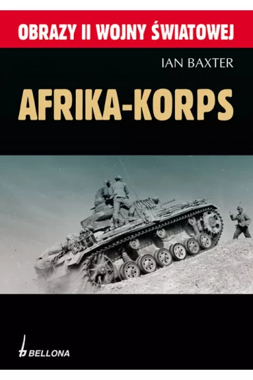 Afrika-Korps - Baxter Ian
