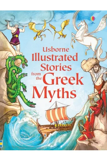 Illustrated Stories from the Greek Myths wer. angielska - Lesley Sims, Various