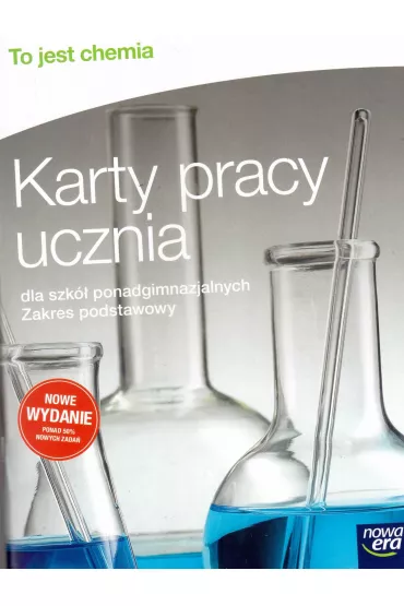 To jest chemia. Karty pracy ucznia dla szk� ponadgimnazjalnych. Zakres podstawowy - Aleksandra Kwiek