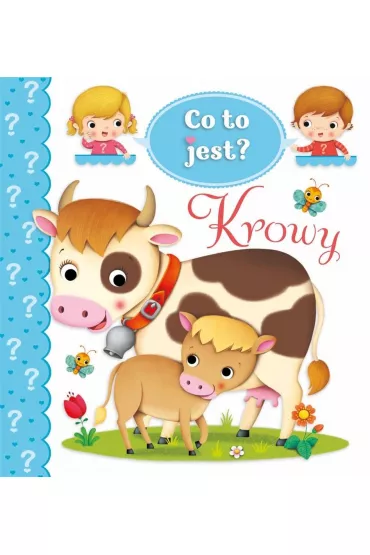 Co to jest? Krowy - Emilie Beaumont, Nathalie Belineau, Federica Iossa