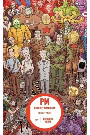 Niedobra nauka. Projekty Manhattan. Tom 1 - Jonathan Hickman