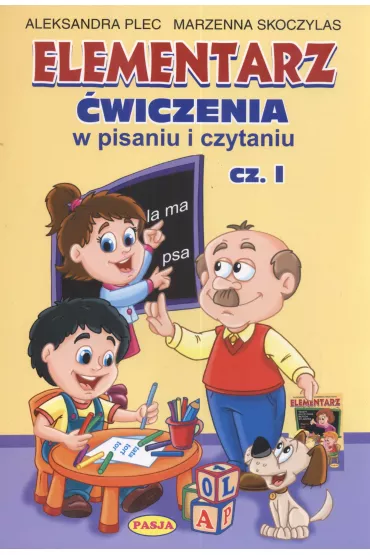 Elementarz. wiczenia w pisaniu i czytaniu. Cz 1 - Aleksandra Plec, Marzenna Skoczylas