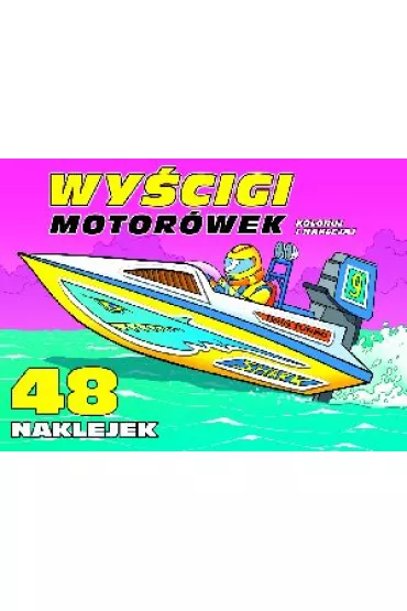 Wy�cigi motor�wek. Koloruj i naklejaj