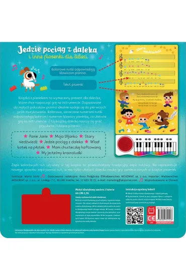 Jedzie poci�g z daleka i inne piosenki dla dzieci. Sam zagraj i za�piewaj piosenki  Ksi��ka z pianinkiem - Anna Podg�rska