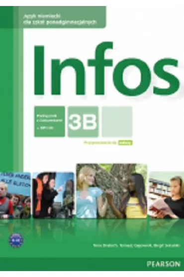 Infos 3B LO. Podr�cznik z �wiczeniami. J�zyk niemiecki - Nina Drabich, Tomasz Gajownik, Birgit Sekulski