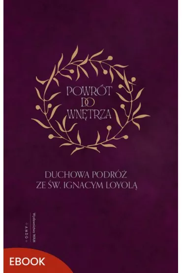 eBook Powrt do wntrza mobi epub - Ignacy Loyola