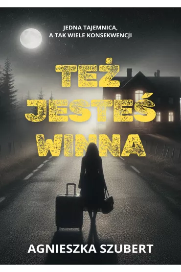 eBook Te� jeste� winna pdf - Agnieszka Szubert