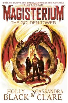 The Golden Tower. Magisterium Volume 5