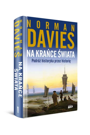 Na kra�ce �wiata. Podr� historyka przez histori� - Norman Davies