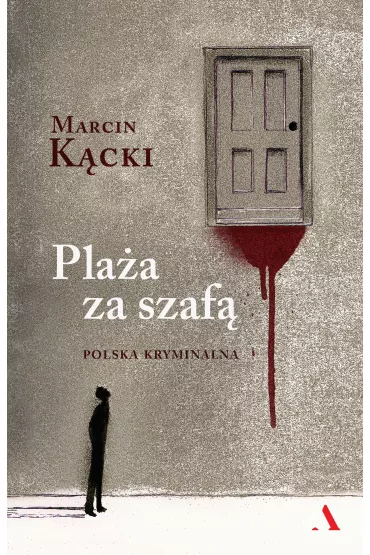Pla�a za szaf�. Polska kryminalna - Marcin K�cki