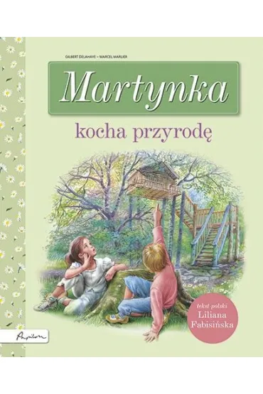 Martynka kocha przyrod� - Liliana Fabisi�ska