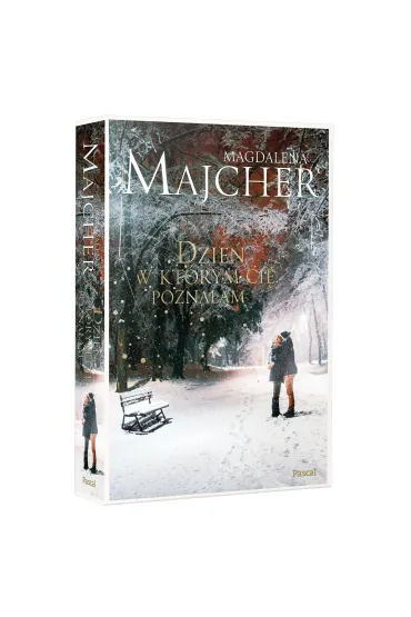 Dzie�, w kt�rym Ci� pozna�am - Magdalena Majcher