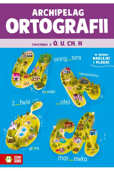 Archipelag ortografii. �wiczenia z �, u, ch, h - Zuzanna  Osuchowska