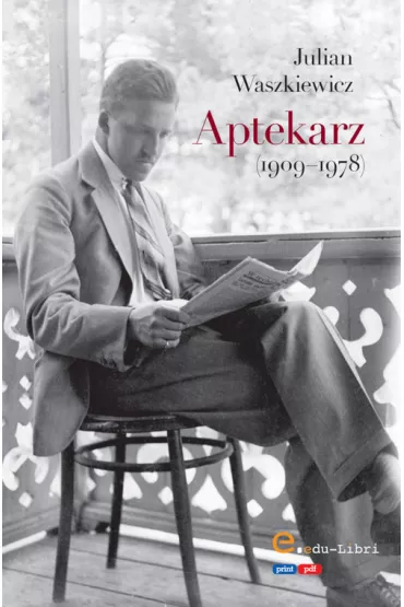 Aptekarz - Julian Waszkiewicz