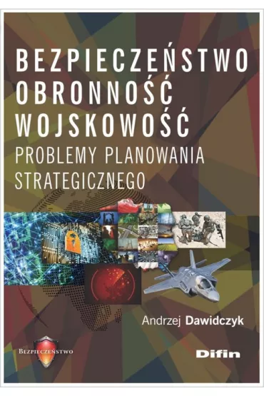 Bezpiecze�stwo obronno�� wojskowo�� - Andrzej Dawidczyk
