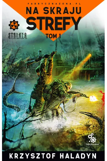 eBook Na skraju Strefy. Tom 1 mobi epub - Krzysztof Haladyn