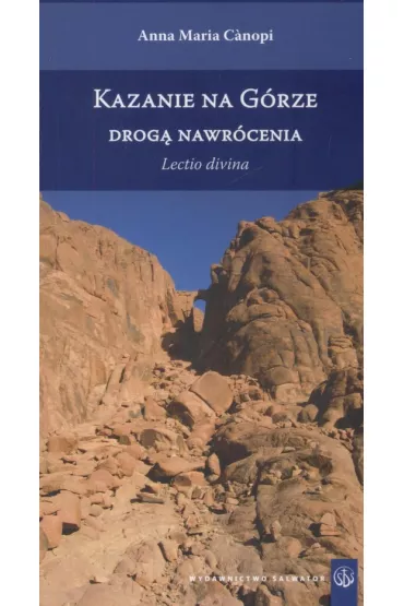 Kazanie na G�rze drog� nawr�cenia - Anna Maria Canopi