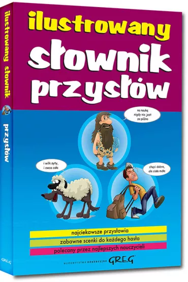 Ilustrowany s�ownik przys��w - Ma�gorzata Bia�ek