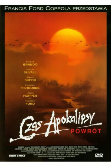 Czas Apokalipsy DVD - Marlon Brando, Dennis Hopper, Francis Ford Coppola, Forrest Frederic, Martin Sheen, Michael Herr, Robert Duvall