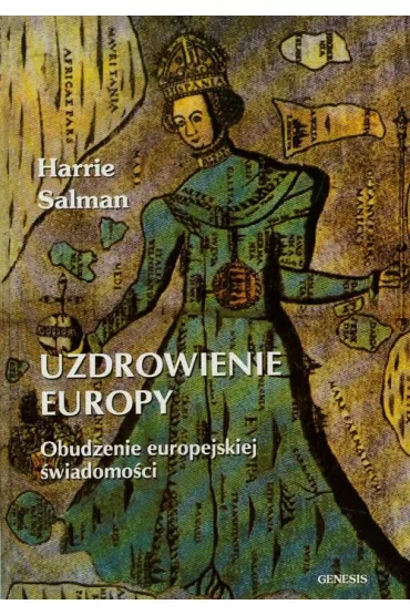 Uzdrowienie Europy - Salman Harrie