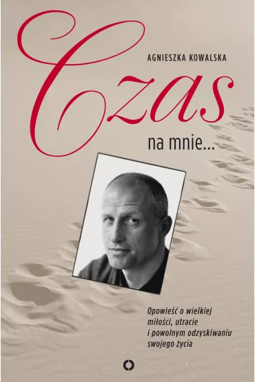 eBook Czas na mnie. mobi epub - Agnieszka Kowalska