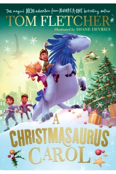 A Christmasaurus Carol - Tom Fletcher