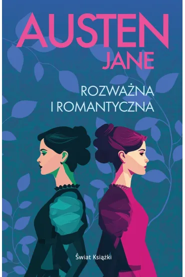 Rozwa�na i romantyczna - Jane Austen