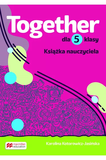Together 5. Ksi��ka nauczyciela dla 5 klasy