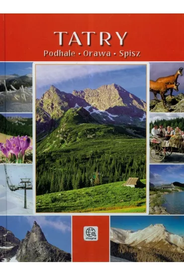 Tatry, podhale, orawa, spisz
