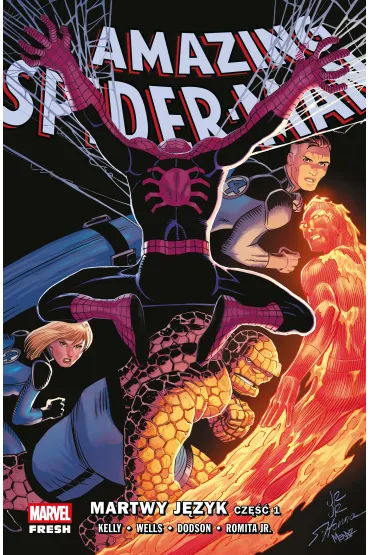 Amazing Spider-Man (Wells) Martwy j�zyk. Amazing Spider-Man. Tom 5. Cz�� 1 - Joe Kelly