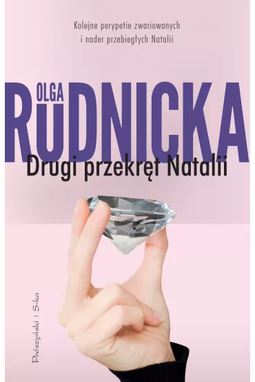 Drugi przekr�t Natalii. Cykl o Nataliach. Tom 2 - Olga Rudnicka