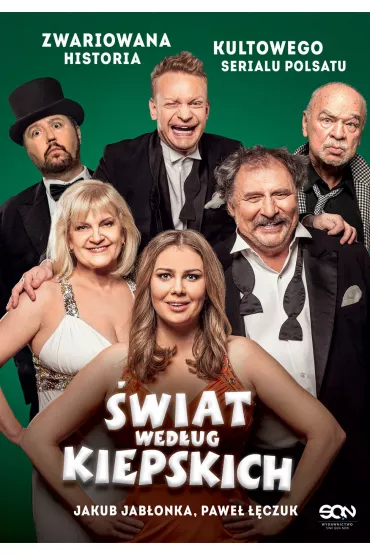 eBook �wiat wed�ug Kiepskich. Zwariowana historia kultowego serialu Polsatu mobi epub - Pawe� ��czuk, Jakub Jab�onka