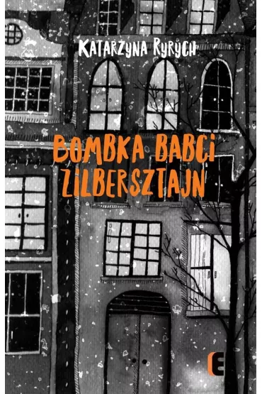 Bombka Babci Zilebersztajn - Katarzyna Ryrych