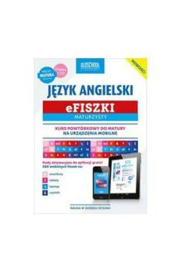 Efiszki Maturzysty J�zyk Angielski + CD. Kurs powt�rkowy do matury na urz�dzenia mobilne