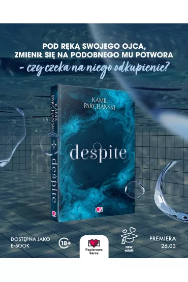 Despite - Kamil Parcha�ski