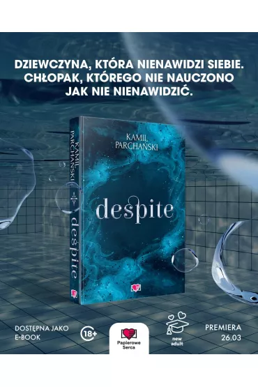 Despite - Kamil Parcha�ski