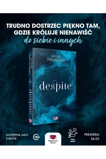 Despite - Kamil Parcha�ski