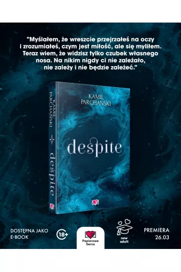 Despite - Kamil Parcha�ski