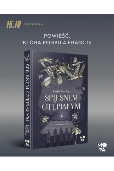 �pij snem ot�pia�ym - Carole Martinez