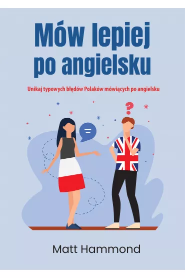 eBook M�w lepiej po angielsku pdf mobi epub - Matt Hammond