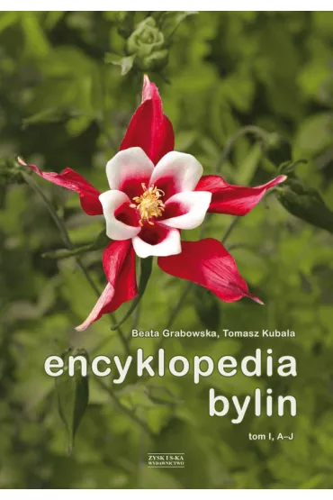 Encyklopedia Bylin T.1 Grabowska Beata, Kubala Tomasz - Beata Grabowska, Tomasz Kubala
