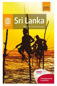 Sri Lanka. Wyspa cynamonowa (wydanie 1)