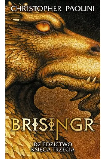 Brisingr. Dziedzictwo. Tom 3 - Christopher Paolini