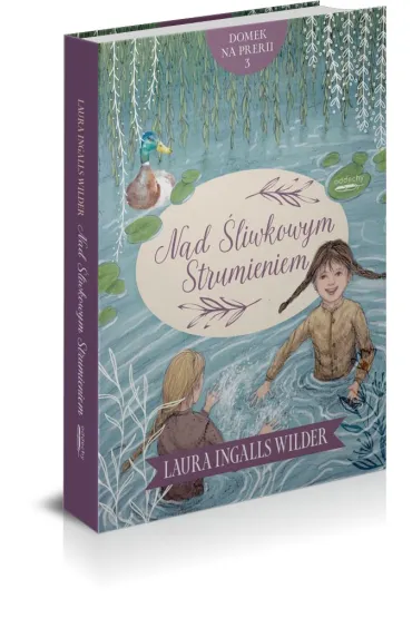 Nad �liwkowym Strumieniem - Laura Wilder Ingalls