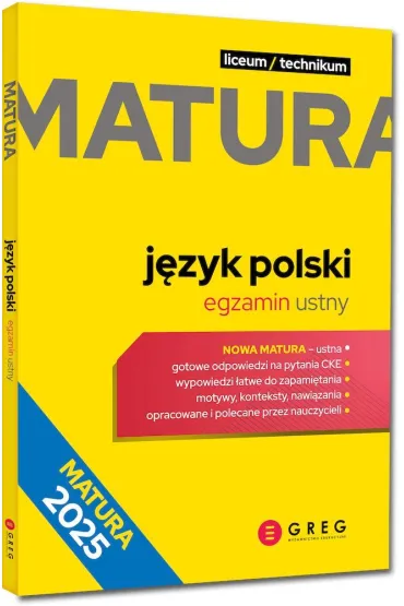 Repetytorium maturalne. J�zyk polski. Egzamin ustny. Matura 2025