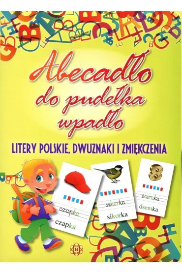 Abecad�o do pude�ka wpad�o Litery polskie, dwuznaki i zmi�kczenia