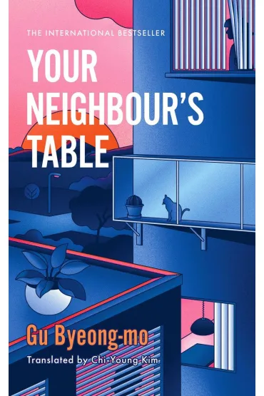 Your Neighbour's Table - Gu Byeong-Mo
