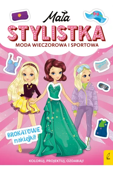 Moda wieczorowa i sportowa. Ma�a stylistka